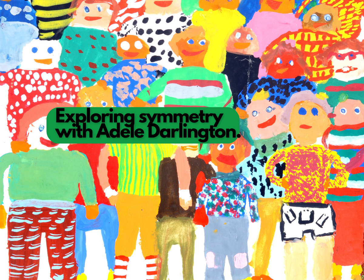 Exploring symmetry with Adele Darlington NSEAD